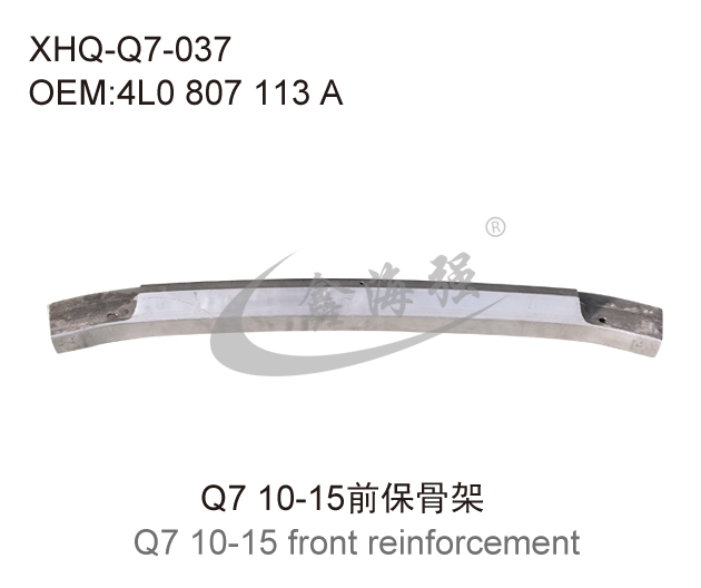 Q7 10-15  ront reinforcement