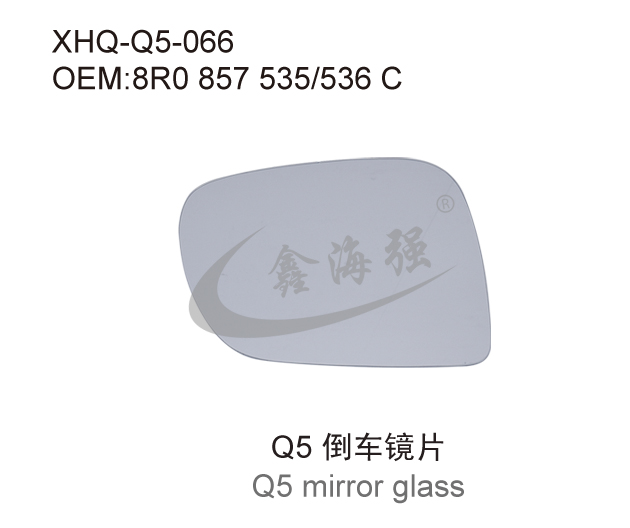  Q5 mirror glass